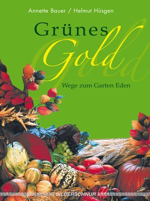 cover image of Grünes Gold